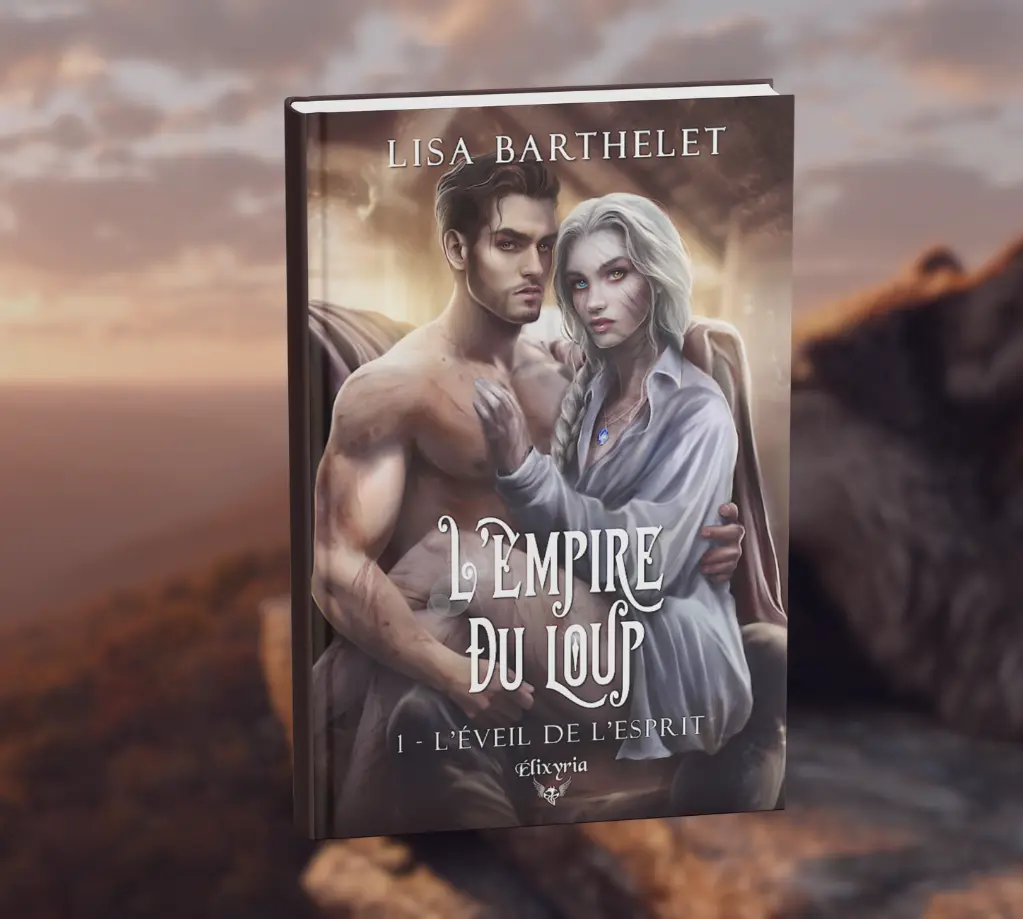 l'empire du loup l'éveil de l'esprit de lisa barthelet