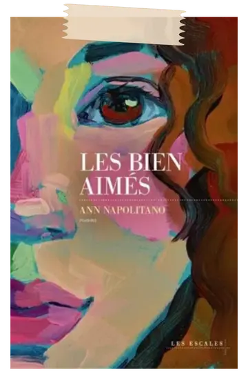 Les Bien aimés – Ann Napolitano