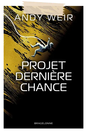 Projet Dernière Chance – Andy Weir