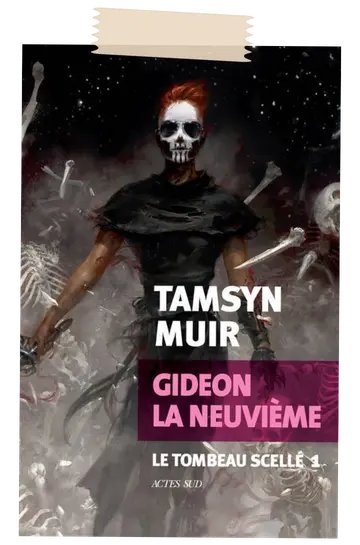 Le Tombeau scellé (Tome 1), Gideon la neuvième – Tamsyn Muir