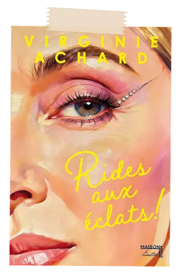 Rides aux éclats de Virginie achard